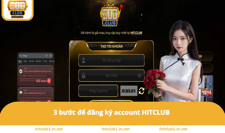 Đăng Ký HITCLUB 2 3 bước để đăng ký account HITCLUB