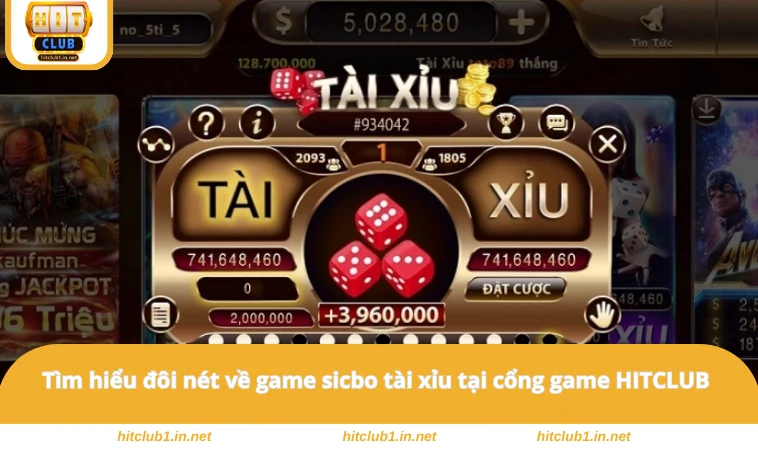 Sicbo Tài Xỉu - Tổng Hợp Các Chiến Thuật Cược Hiệu Quả 1 Tìm hiểu đôi nét về game sicbo tài xỉu tại cổng game HITCLUB